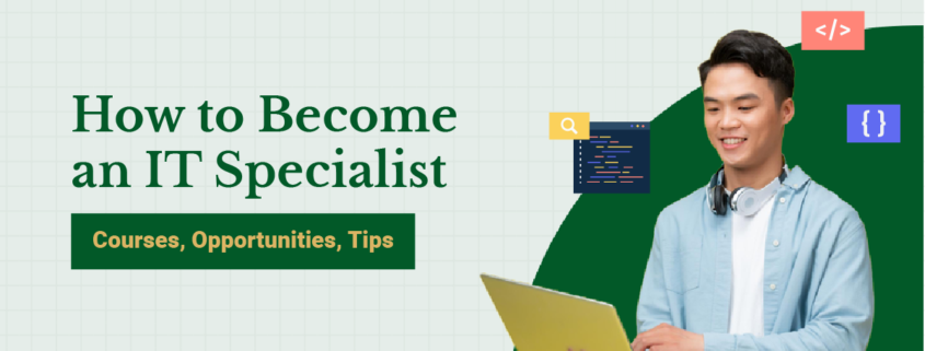 how to become an it specialist